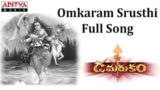 Omkaram Srusthi Full Song  Damarukam  Nagarjuna Anushka  Telugu Bhakthi Songs lordramasongs [upl. by Juno]