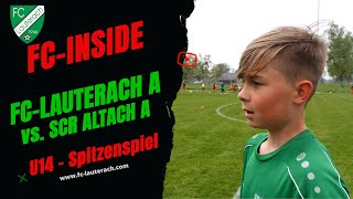 FC INSIDE I U14 A Spitzenspiel gegen SCR Altach [upl. by Llorre484]