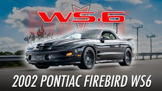 Extremely Loud 2002 Pontiac Firebird TransAM WS6  4K  REVIEW SERIES [upl. by Iliam]