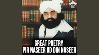 Great Poetry  Pir Naseer Ud Din Naseer [upl. by Rivard7]