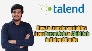 72How to pass the variable values from parent job to child job in Talend l Talend Orchestration [upl. by Ibby]