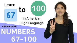 How to sign Numbers 67100 in American Sign Language for Beginners [upl. by Niklaus]