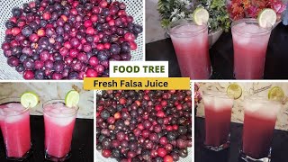 Falsa Juice Recipe  Refreshing And Healthy Falsa Juice Fresh Falsa Juice Recipe By Food Tree [upl. by Melvin]