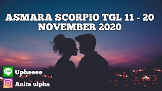 ASMARA SCORPIO MINGGU KE DUA NOVEMBER 2020 [upl. by Rosalyn505]