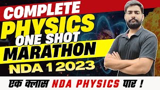 Physics Marathon For NDA 1 2023  Complete NDA In One Class  Dont Miss  Learn With Sumit Sir [upl. by Oina500]