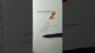 Learn Letter Z Sign  Alphabet Signature Series  Handwriting  Writing Skills [upl. by Akinad]