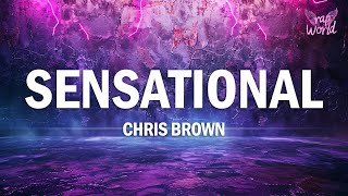 Chris Brown  Sensational Lyrics ft Davido amp Lojay [upl. by Ennahoj116]