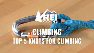 Best Knots for Climbing—The 5 Knots Every Climber Should Know  REI [upl. by Faina940]