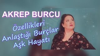 Akrep Burcu Özellikleri  Kadını Erkeği Nasıldır [upl. by Perkins]