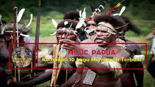 Kompilasi 10 Lagu Daerah Papua  MAMBESAK  Terbaik [upl. by Riggins310]