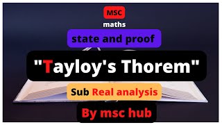 State and prove Taylors theorem real analysis msc 1sem  Taylors theorem proof in hindi msc hub [upl. by Aziul]