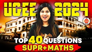 UGEE 2024  SUPR  Top 40 Questions From Maths  Namrata Maam [upl. by Mears]