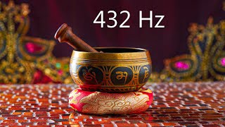 432 Hz Tibetan Bowl for Sleep Meditative Mind Positive Energy Relaxation Sounds for Sleeping [upl. by Bourne12]