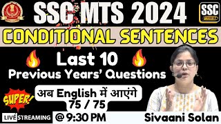 SSC MTS 2024  CONDITIONAL SENTENCES  Last 10 Previous Years Questions  अब English में आएंगे 7575 [upl. by Atina117]