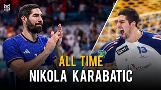 Best Of Nikola Karabatic ● All Time ᴴᴰ [upl. by Noremmac]