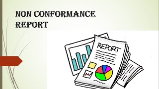 NON CONFORMANCE REPORT [upl. by Erusaert206]