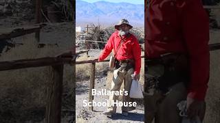 Dusty Desert Trails  E35  Ballarat School House DustyDesertTrails history mining [upl. by Norvun]