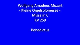 Mozart  Kleine Orgelsolomesse  Benedictus  2007 [upl. by Chalmers525]