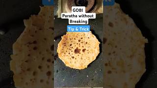 Perfect Gobi paratha with a single trick can make perfect Parathas without Breakingbreakfast recipe [upl. by Naihtsirc84]