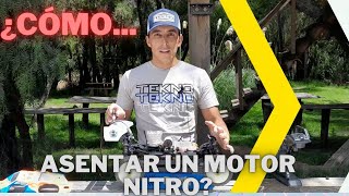 ¿Cómo asentar un motor nitro de hobby  Rodaje de un motor a nitrometano [upl. by Grimonia754]