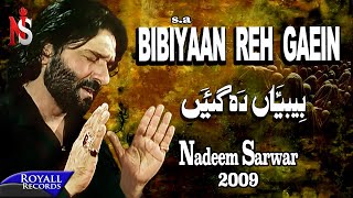 Nadeem Sarwar  Bibiyaan Rehgaai 2009 [upl. by Hguh49]