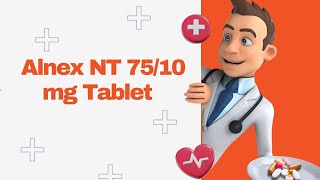 Alnex NT 7510 mg Tablet [upl. by Stickney]