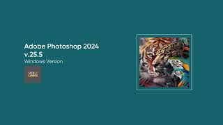 How To Install Adobe Photoshop 2024 v255 Win [upl. by Ecnerwal]