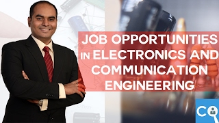 Job Opportunities in Electronics and Communication Engineers [upl. by Dora645]