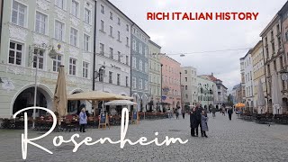 ROSENHEIM Germany A Bavarian City Rich in Italian History [upl. by Ahsiea]