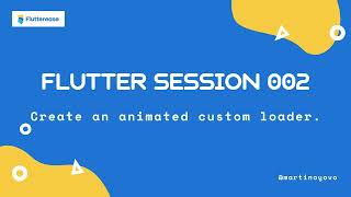 Flutter Animate a custom circular loader [upl. by Donela]