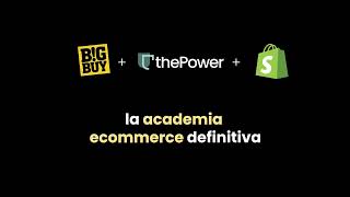 BigBuy ThePower y Shopify La confianza de hacer un curso ecommerce con los mejores [upl. by Deadman]