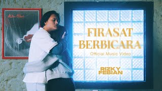 Rizky Febian  Firasat Berbicara Official Music Video [upl. by Reifinnej945]