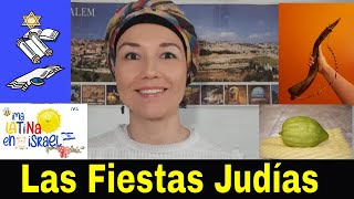 Las Festividades Judías israel festividades tradiciones 🇮🇱✡😇 [upl. by Ojela365]