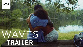 Waves  Official Trailer HD  A24 [upl. by Landis]