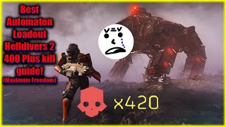 Ultimate Automaton Loadout For High Kill Missions [upl. by Pooh]