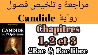 Candide ou LOptimismechapitre12 et 3 تلخيص مع الشرح résumé2 bac et bac libre كنديدVoltaire [upl. by Marquez]