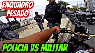 POLICIAIS  MILITARES SENDO ABORDADOS POR POLICIAIS EP07 [upl. by Rabush]