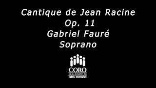 Faurés Cantique de Jean Racine  Soprano [upl. by Alrac]