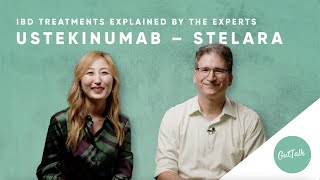 Ustekinumab Stelara  IBD treatments explained by the experts [upl. by Ailee]