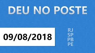 Palpites do Jogo do Bicho de Hoje  09082018  Deu No Poste [upl. by Spiros530]