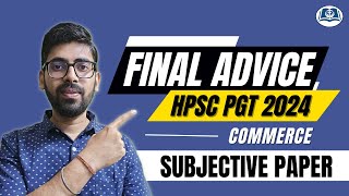 How to Write Better Answers  HPSC PGT Commerce  Last Minute Tips for Subjective Paper [upl. by Eimaraj]