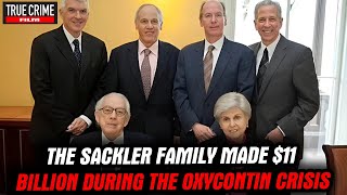 The Sackler family produced OxyContin addictive substances causing a nationwide crisis in the US [upl. by Starling774]