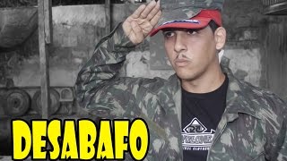 DESABAFO DE UM SOLDADO  RECRUTA  GALEROSO [upl. by Euqinna]