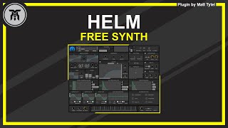 Helm Synth Review amp Presets Demo Free VST Plugin by Matt Tytel  Download Link [upl. by Filippo]