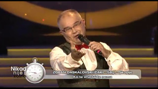 Zoran Daskalovski Caki  Ko te ima taj te nema  live  Nikad nije kasno  EM 14  01012017 [upl. by Artus425]