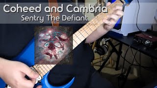 Coheed and Cambria  Key Entity Extraction V Sentry The Defiant Guitar Cover [upl. by Belen884]