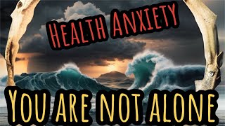 Health Anxiety Journey You Are NOT Alone anxiety health calm [upl. by Huey]