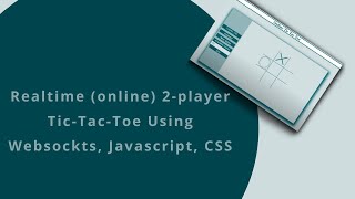 Realtime online Multiplayer Tic Tac Toe with Websockets part3  Node JS Project [upl. by Innavoig]