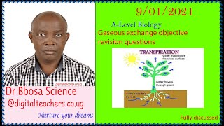 Alevel biology lesson 57 Transpiration and structure of stomata by Dr Bbosa Science [upl. by Araet]