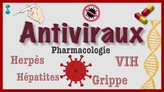 Antiviraux et Pharmacologie  AntiHerpétiques AntiVIH AntiGrippaux [upl. by Lenwood]